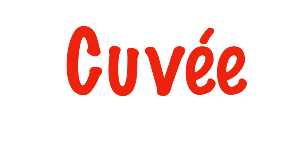 Ever Wonder What 'Cuvée' Means on a Wine Label?